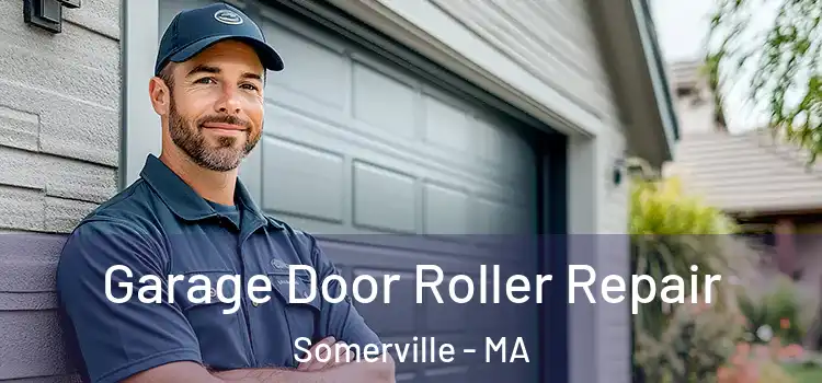  Garage Door Roller Repair Somerville - MA