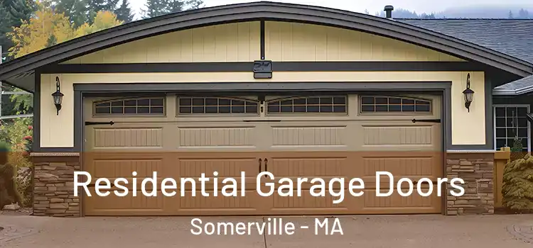  Residential Garage Doors Somerville - MA